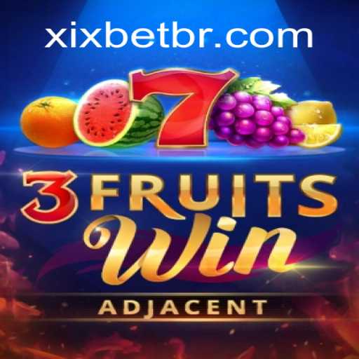 Explorando o Mundo de 3FruitsWin no xixbet: Um Jogo de Sorte e Estratégia